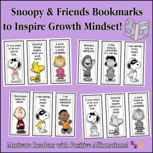 8 Snoopy & Friends Bookmarks with Growth Mindset phrases