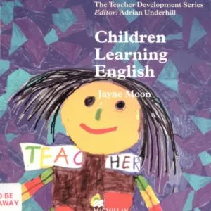 Cover of Children Learning English PDF – FREE TEYL Teaching Guide by Macmillan