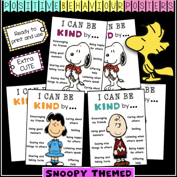 Snoopy-themed Positive Behaviour Posters with Peanuts characters promoting kindness in the classroom.